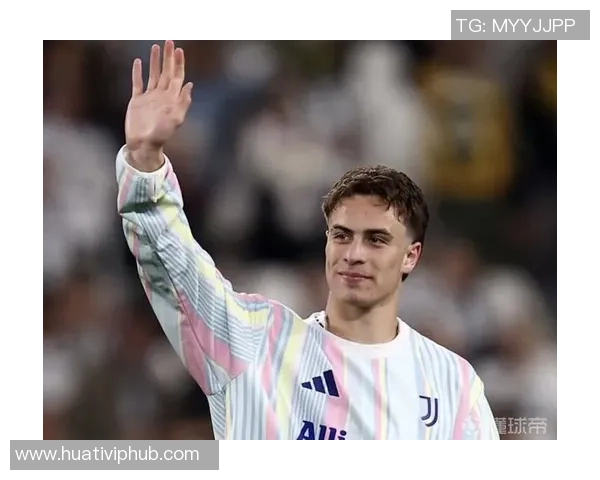 20岁尤文新星伊尔迪兹表现惊艳身价飙升50实至名归